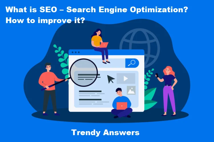 What is SEO